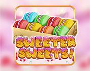 Sweeter Sweets!